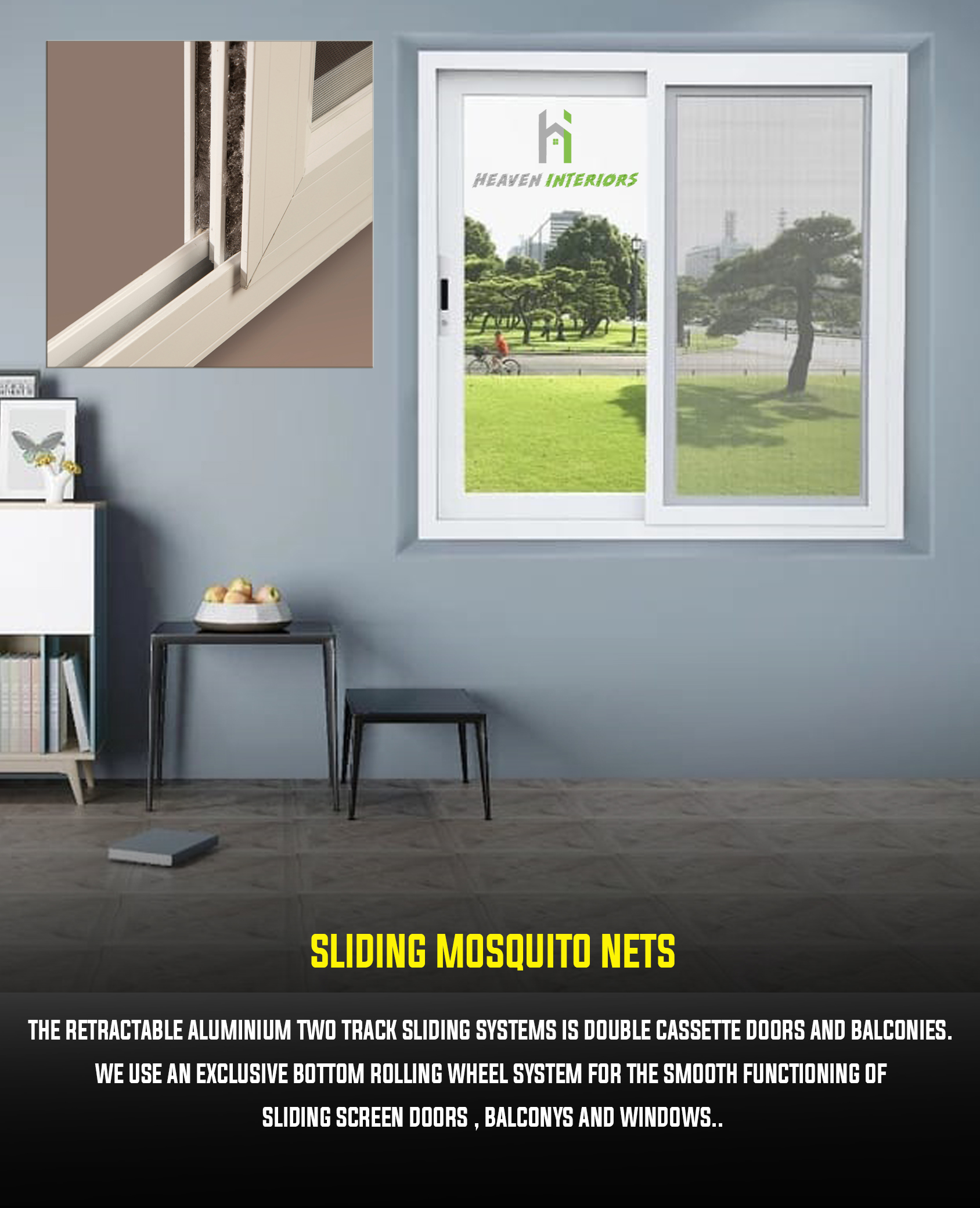 Sliding mosquito nets